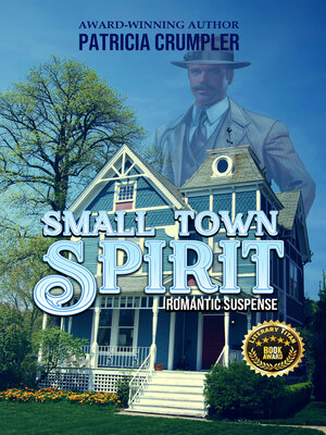 cover image of Small Town Spirit